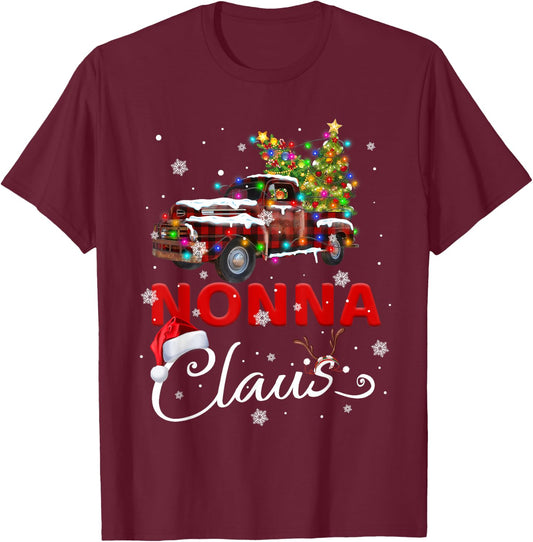 Nonna Claus Truck Santa Christmas Family Santa Men Women T-Shirt - T-Shirt | Maroon