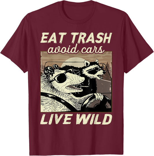 Eat Trash Avoid Cars Live Wild Possum Raccoon Squad T-Shirt - T-Shirt | Maroon