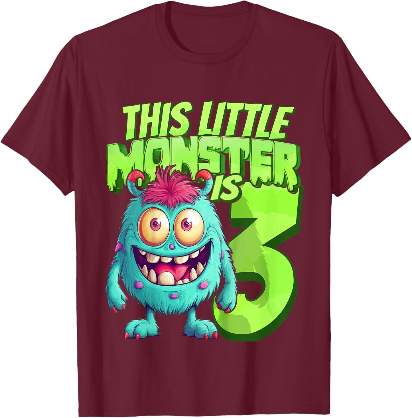 This Little Monster Is 3 - Three Years - 3rd Birthday T-Shirt - T-Shirt | Maroon
