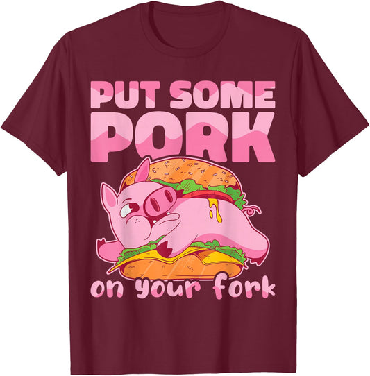 Put Some Pork On Your Fork BBQ Pig Roast Barbecue T-Shirt - T-Shirt | Maroon