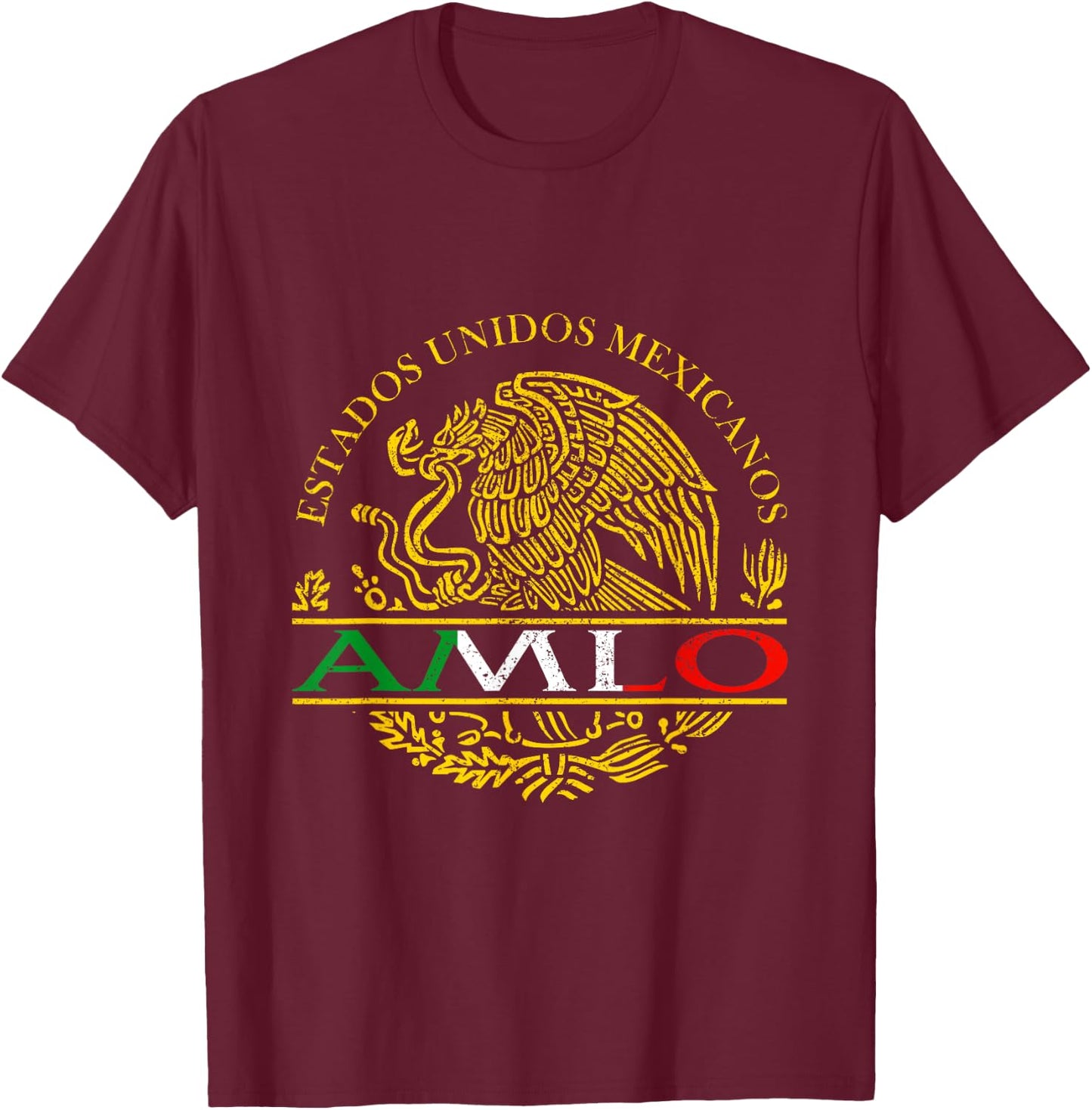 AMLO Aguila Dorada Mexicana Tricolor Mexican Eagle T-Shirt - T-Shirt | Maroon