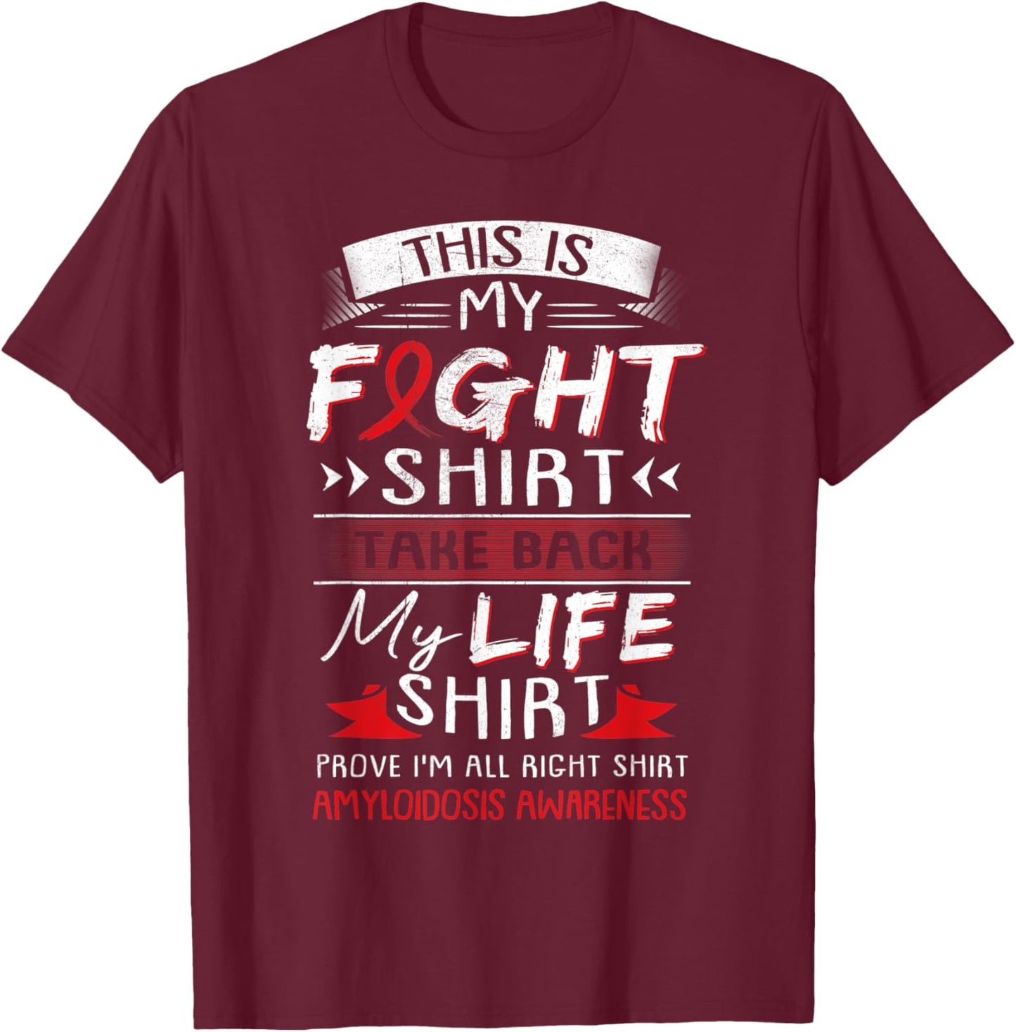 We Wear Burgundy Amyloidosis Awareness Ribbon Gift T-Shirt - T-Shirt | Maroon