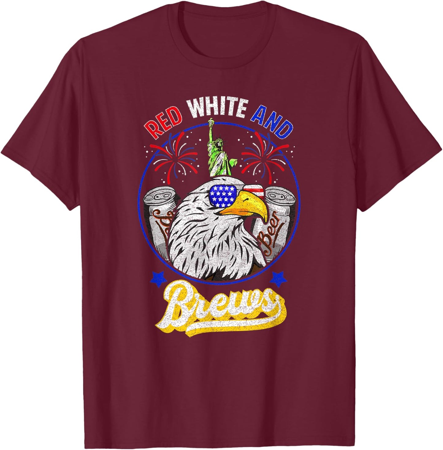 DISTRESSED RED WHITE and BREWS 4th of July Beer Alcohol T-Shirt - T-Shirt | Maroon