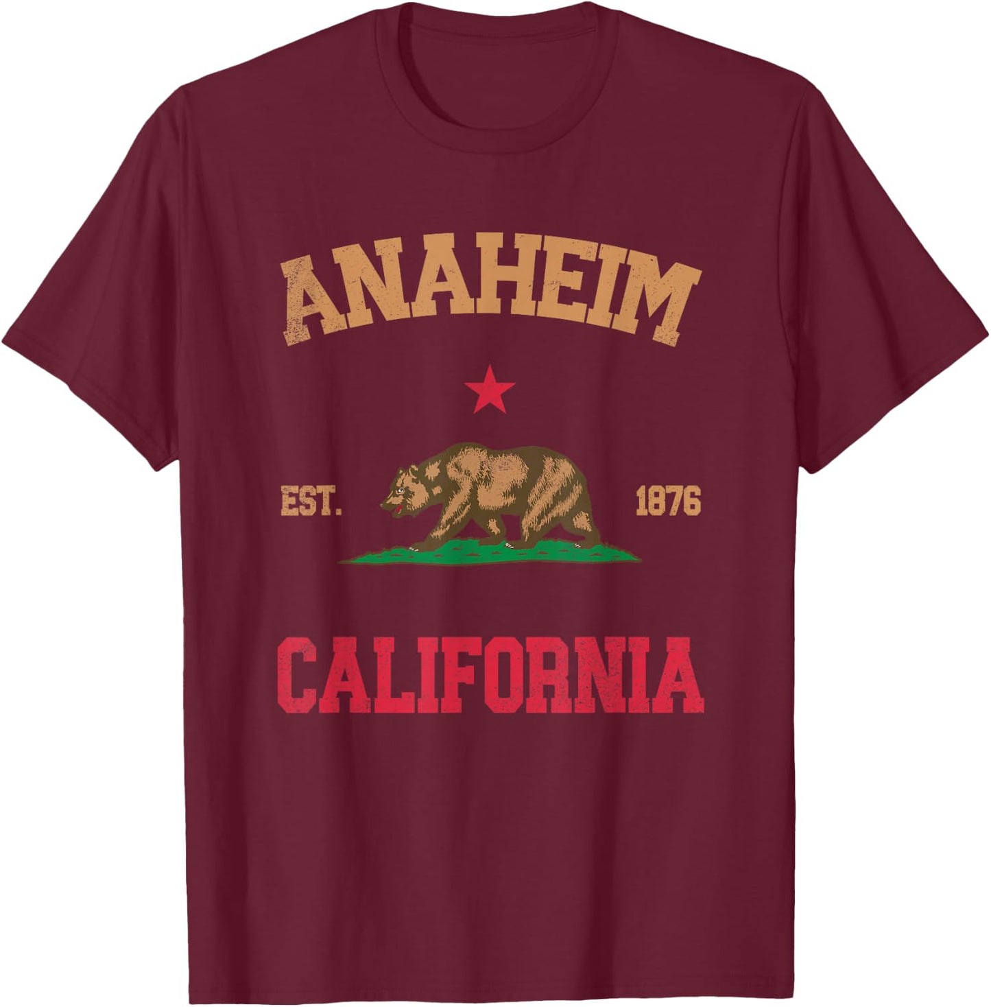 Anaheim California T-Shirt - T-Shirt | Maroon