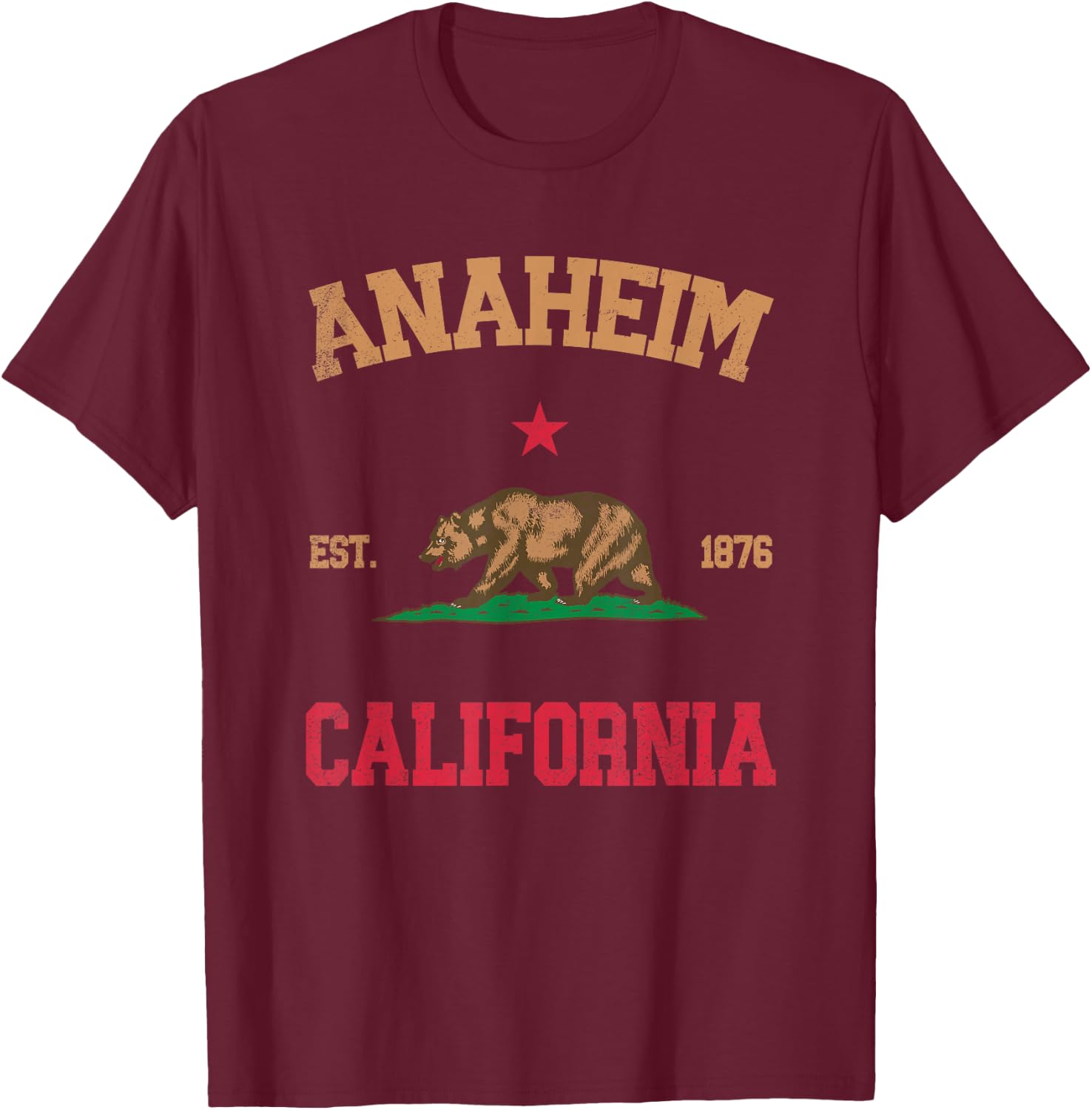 Anaheim California T-Shirt - T-Shirt | Maroon