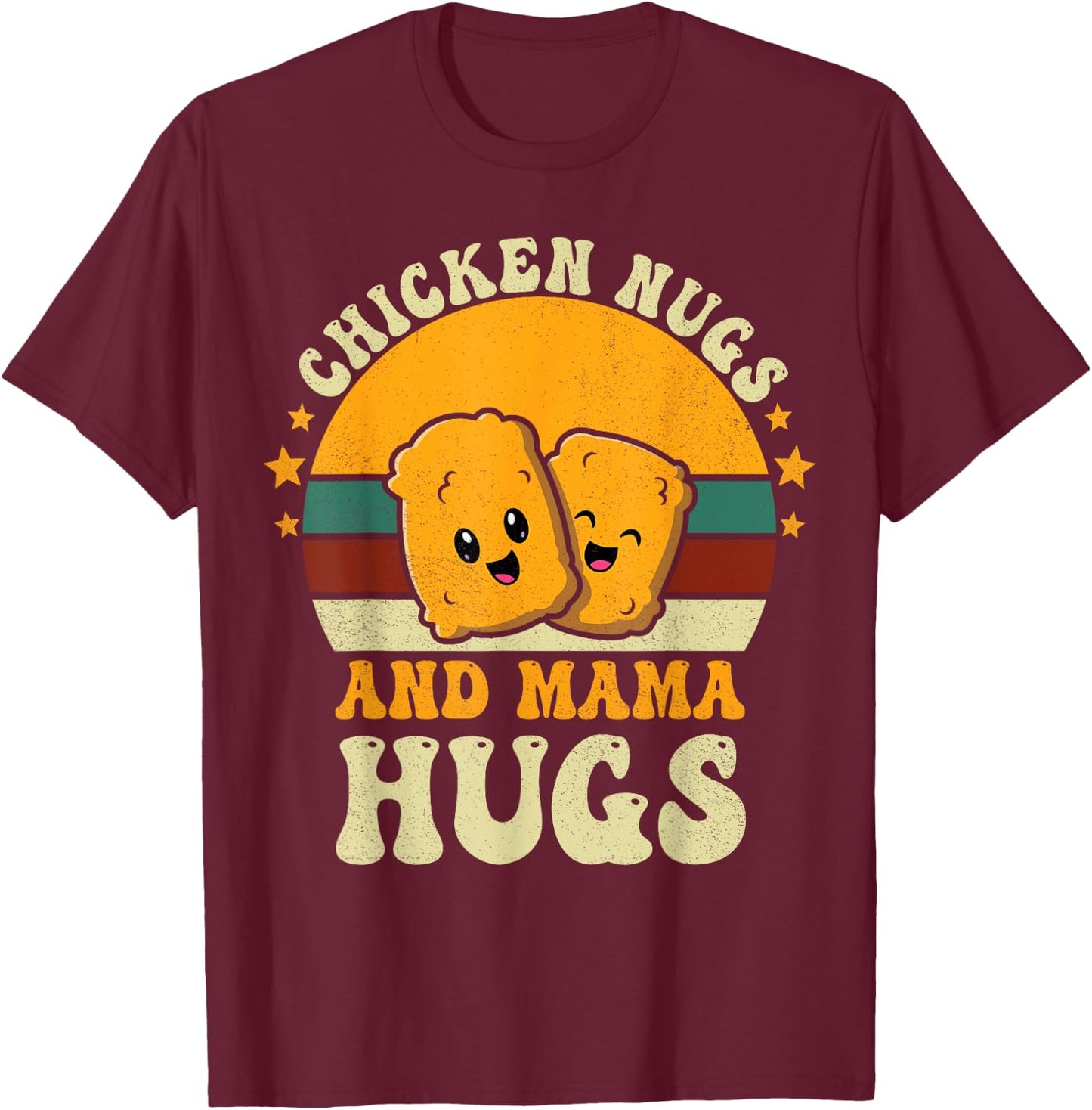 Chicken Nugs and Mama Hugs Toddler for Chicken Nugget Lover T-Shirt - T-Shirt | Maroon