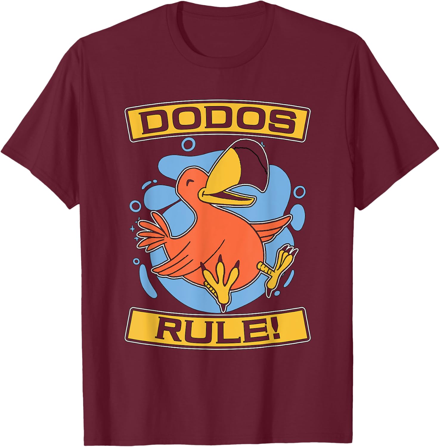 Dodos Rule Flightless Extinct Bird Ornithologist Dodo Bird T-Shirt - T-Shirt | Maroon