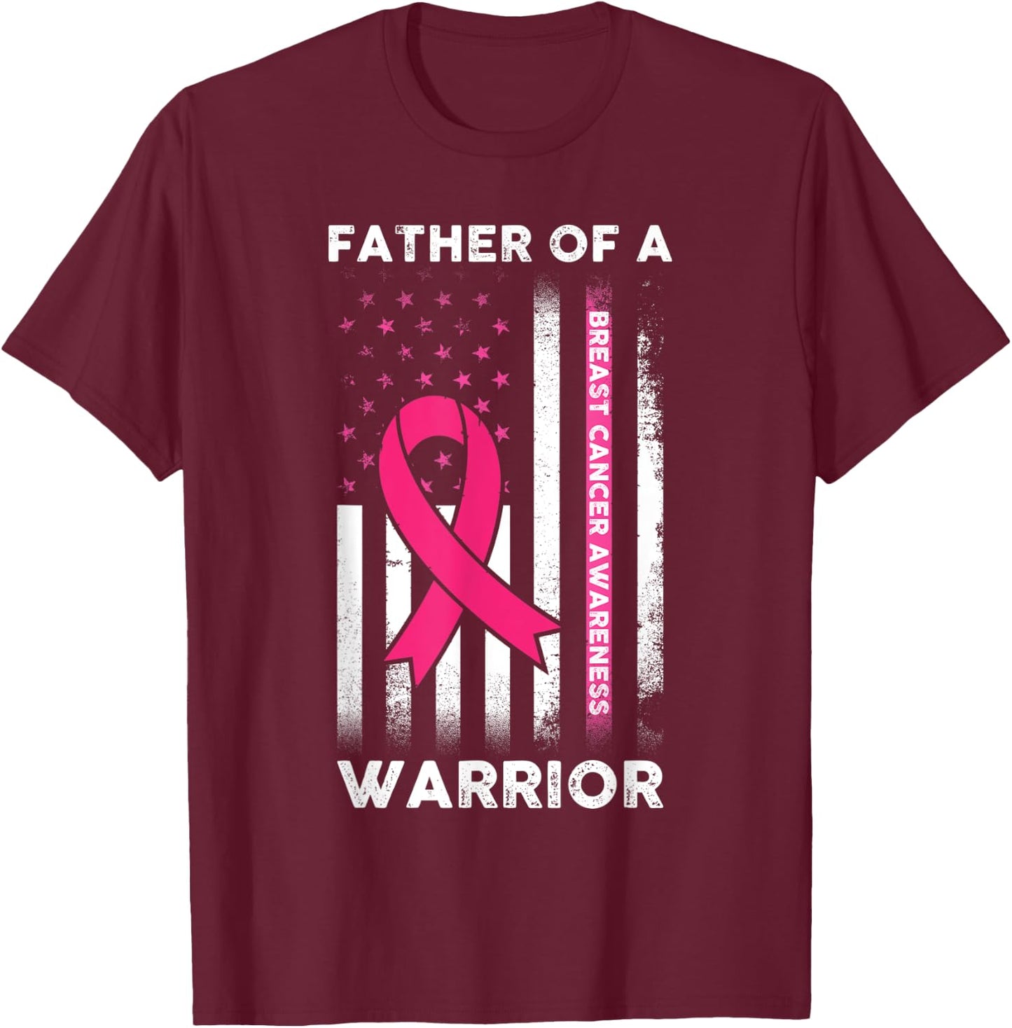 Breast Cancer Awareness - Father Of A Warrior Support Squad T-Shirt - T-Shirt | Maroon