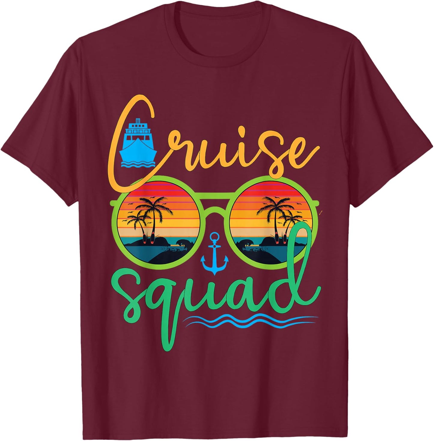 Cruise Squad 2025 Family Vacation Beach Matching Groupe T-Shirt - T-Shirt | Maroon