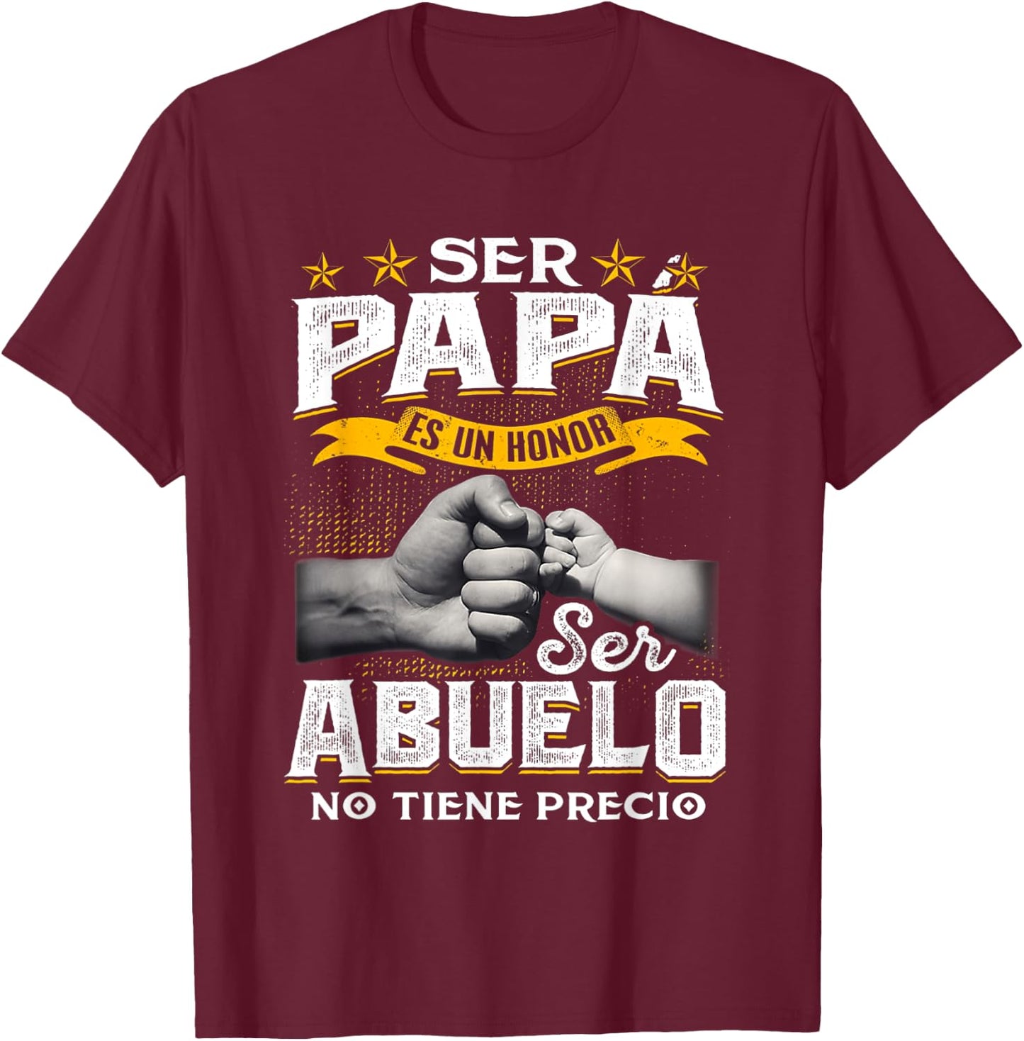 Ser Papa Es Un Honor Ser Abuelo No Tiene Precio Black Cotton 60% Polyester 40% Classic Fit Short Sleeve Collarless T-Shirt - T-Shirt | Maroon