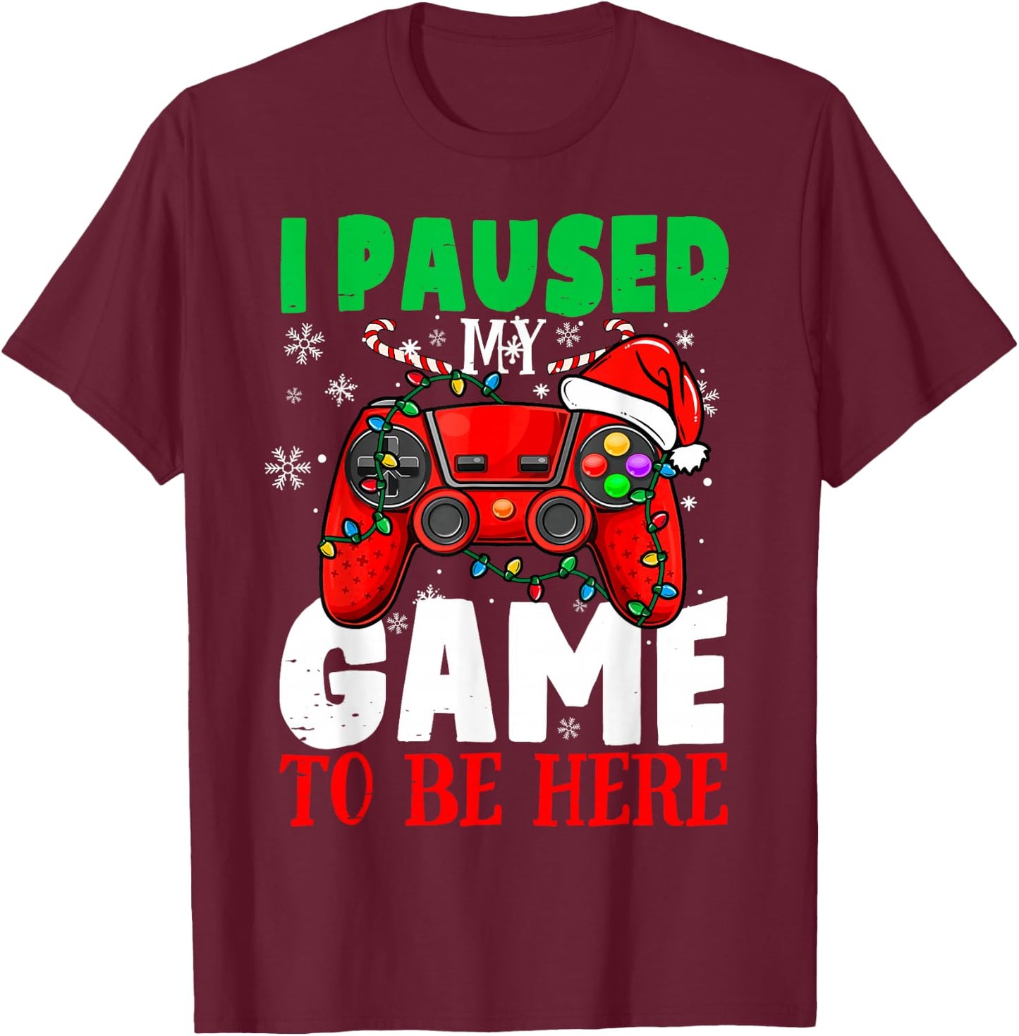 I Paused My Game To Be Here Christmas Holiday Gamer Kid Boys T-Shirt - T-Shirt | Maroon