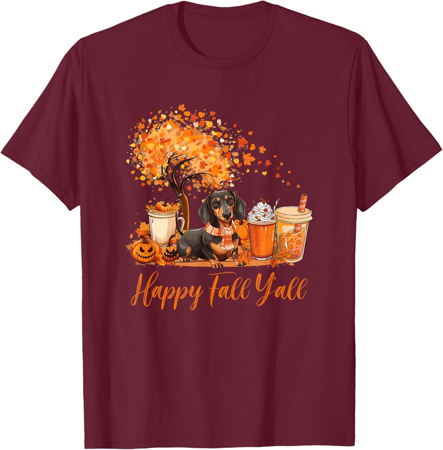 Happy Fall Y'all Dachshund Autumn Pumpkin Spice Latte T-Shirt - T-Shirt | Maroon