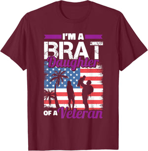 Military Child Girls Toddlers Brat Daughter Of A Veteran T-Shirt - T-Shirt | Maroon