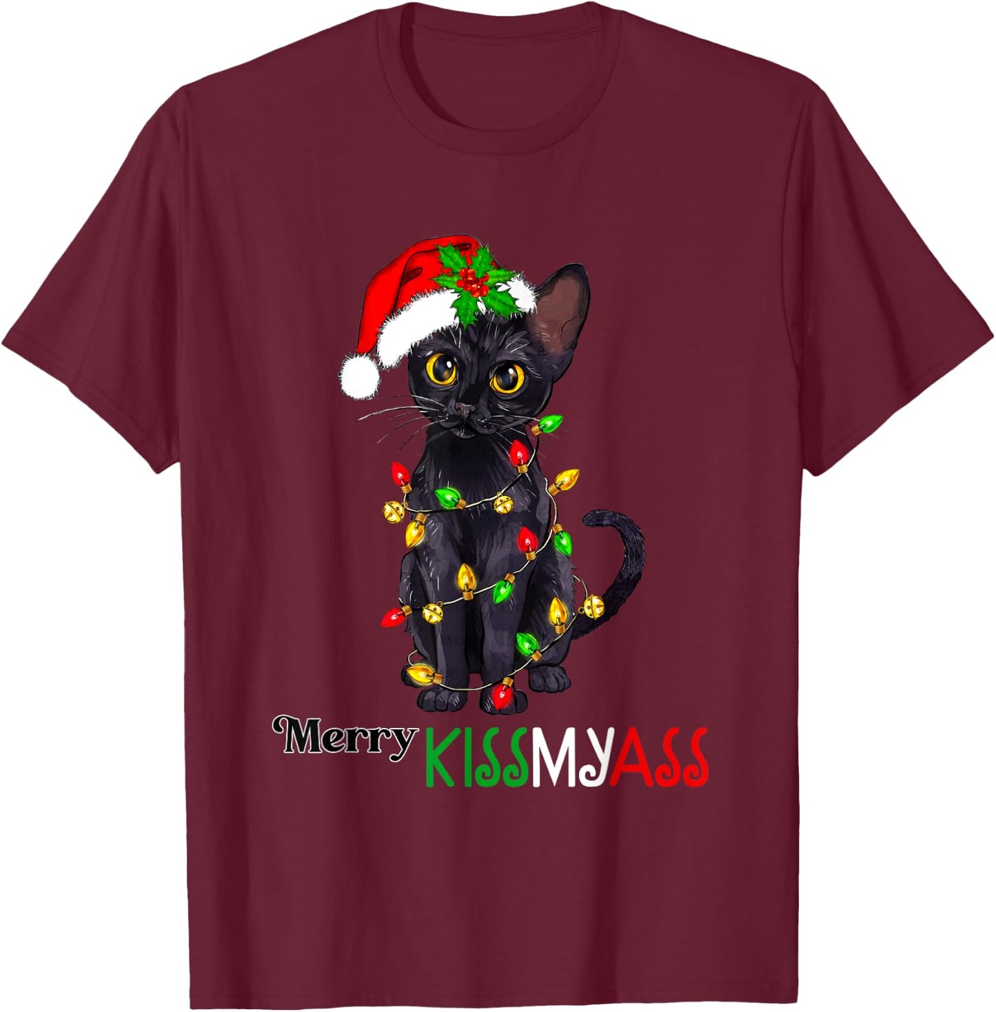 Funny Black Cat Merry Kissmyass Xmas Pajamas Chritsmas Women T-Shirt - T-Shirt | Maroon