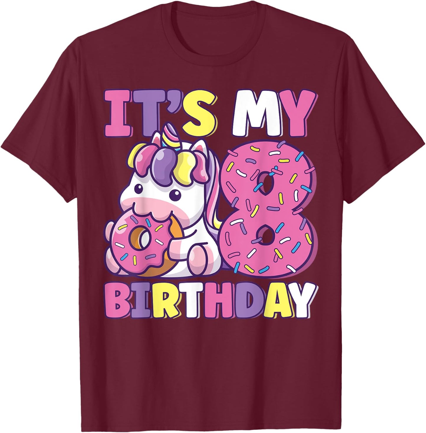 It's My 8th Birthday Party Cute Girls Donut Birthday Unicorn T-Shirt - T-Shirt | Maroon