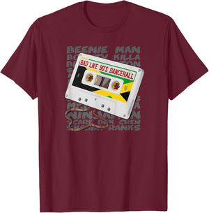 Bad Like 90's Dancehall - Old School Reggae Music Jamaica T-Shirt - T-Shirt | Maroon