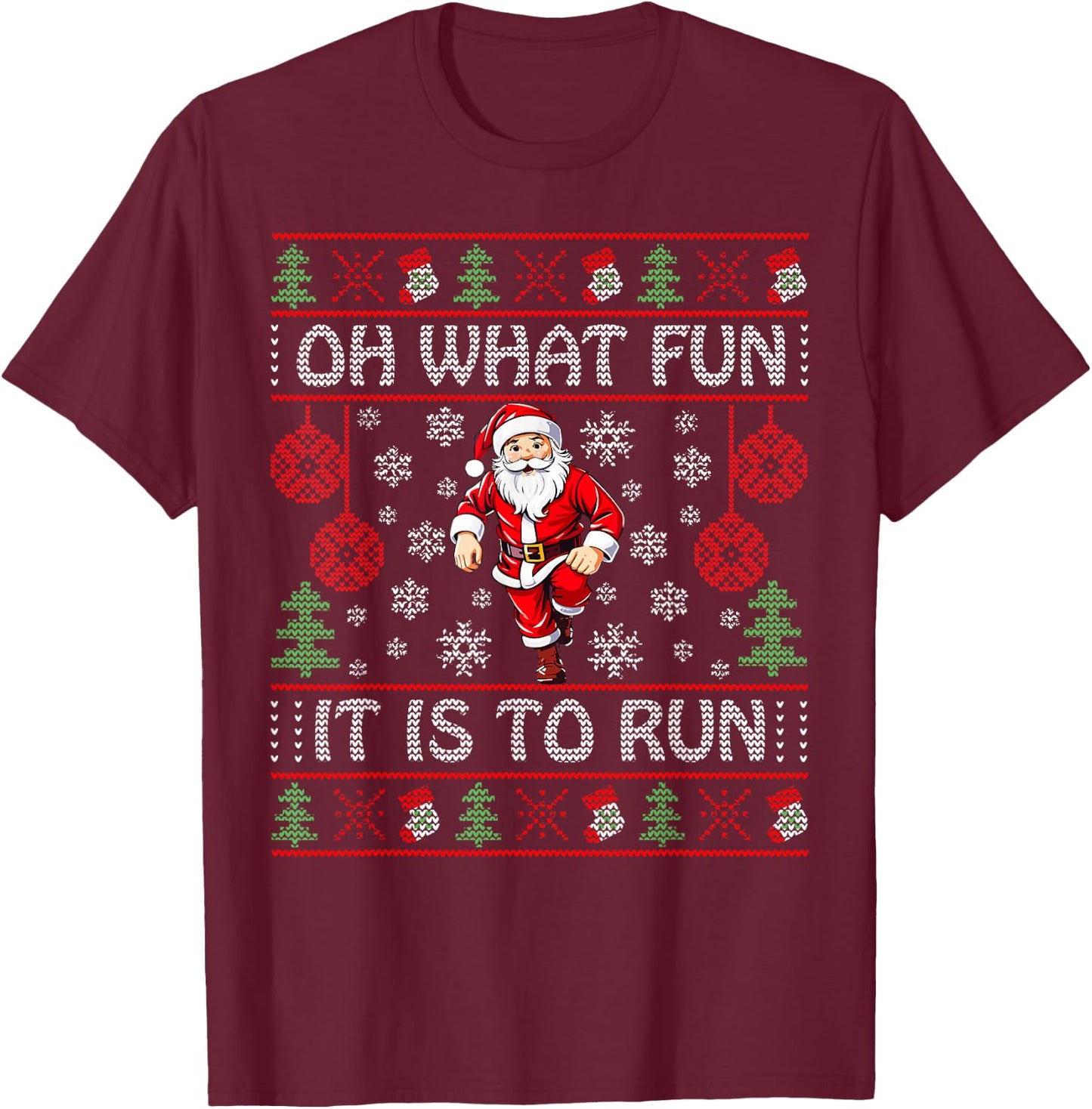 Oh What Fun It Is To Run Santa Claus Runner Funny Christmas T-Shirt - T-Shirt | Maroon