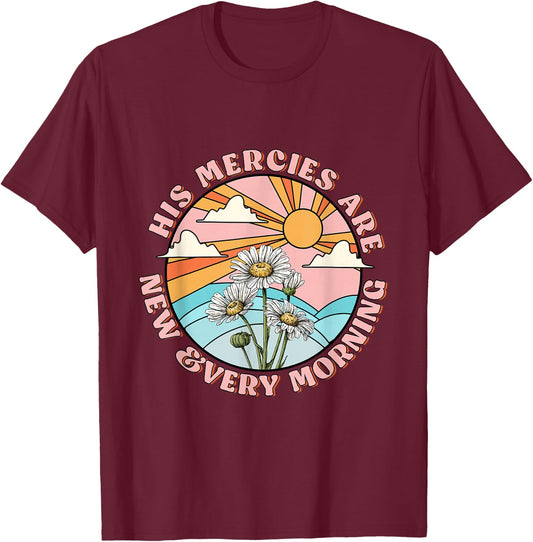His mercies are new every morning daisy Christian women T-Shirt - T-Shirt | Maroon