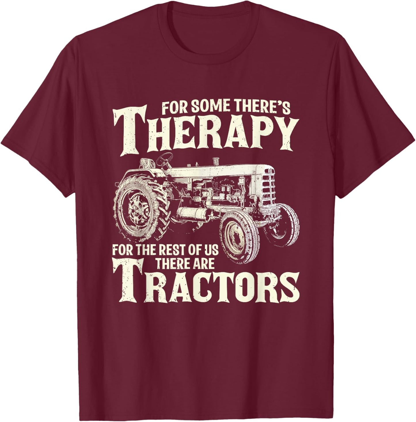 Funny Tractor Farmer Therapy Vintage Farm Tractor Farming T-Shirt - T-Shirt | Maroon