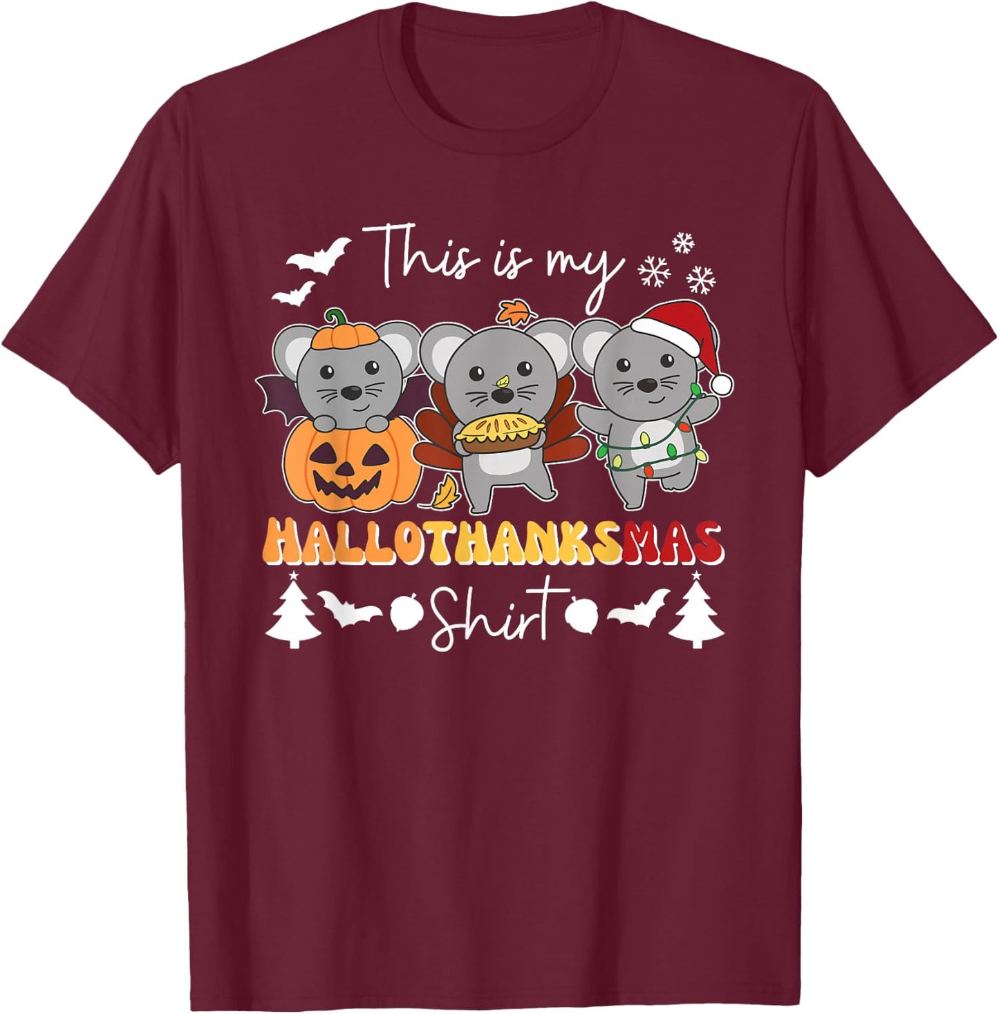 Mouse Christmas Halloween This Is My Hallothanksmas T-Shirt - T-Shirt | Maroon
