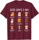 God Says I Am Cute Dogs Bible Verse Christian Boys Girls T-Shirt - T-Shirt | Maroon