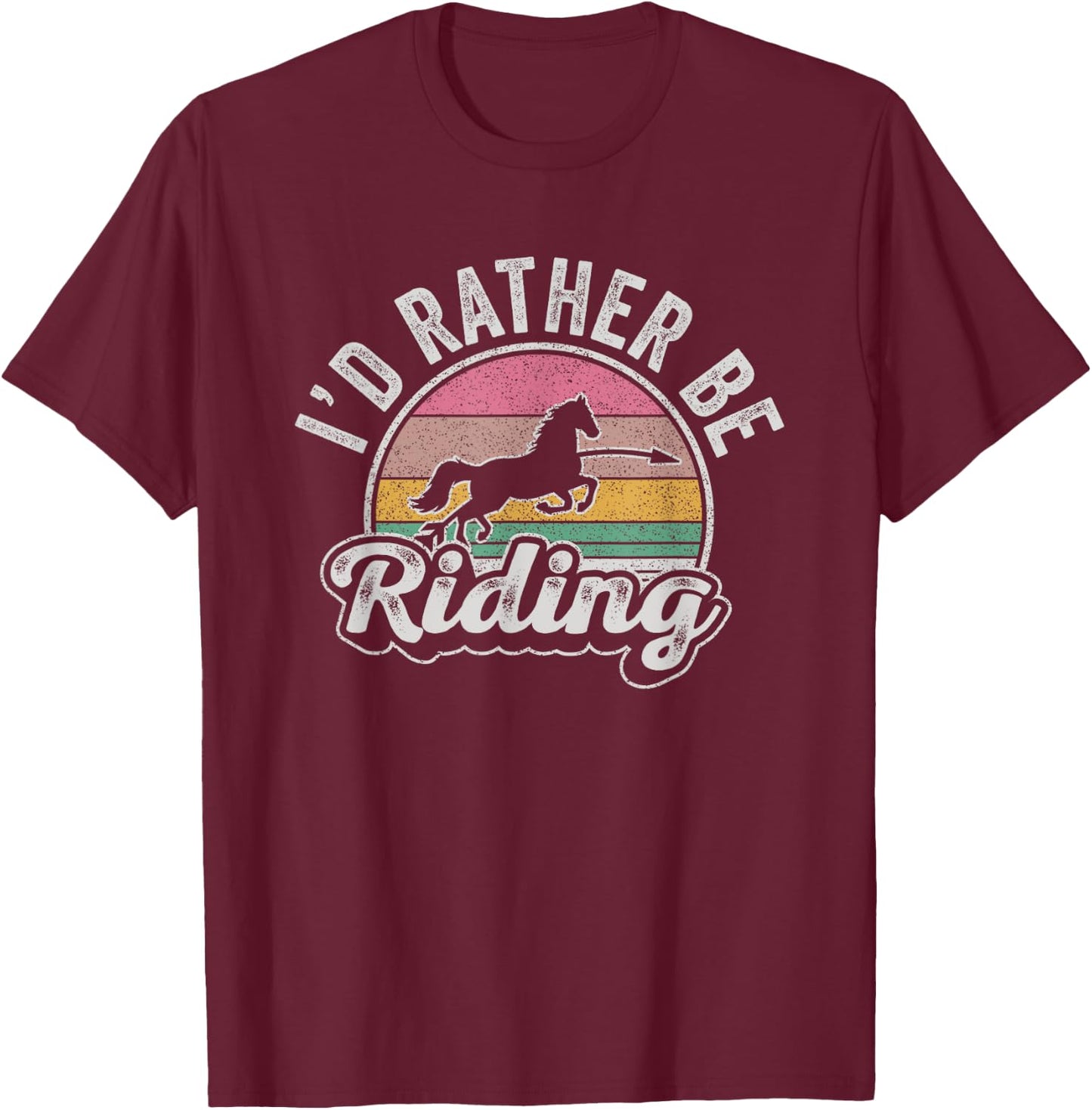 Horse Rider Retro I'd Rather Be Riding Horse Girl Kid Gift T-Shirt - T-Shirt | Maroon