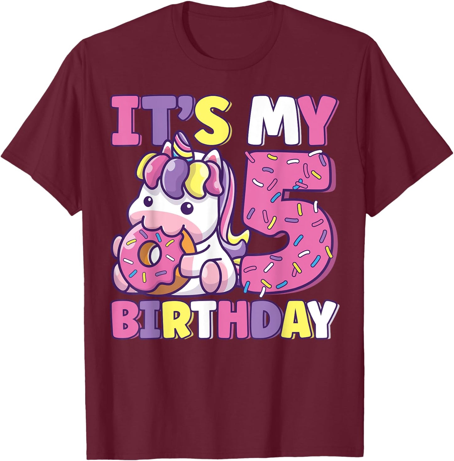 It's My 5th Birthday Party Cute Girls Donut Birthday Unicorn T-Shirt - T-Shirt | Maroon