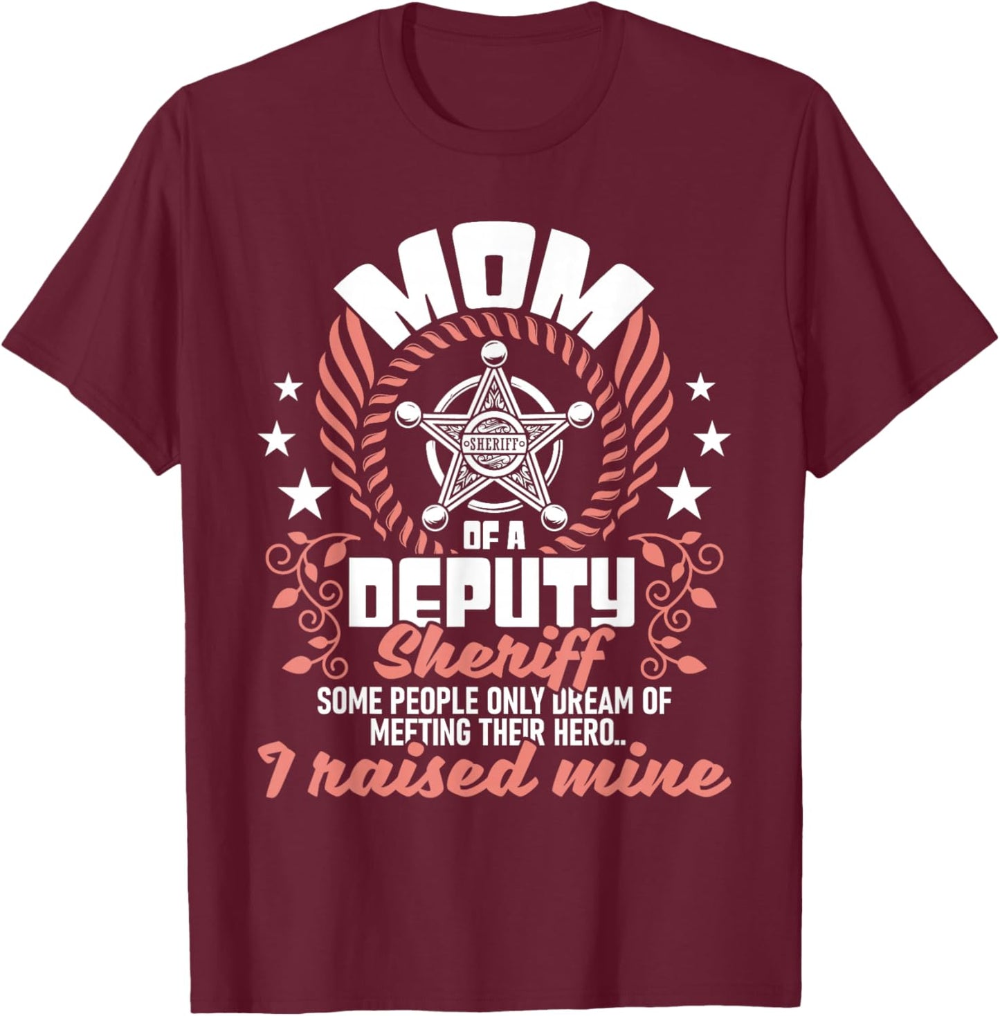 Mom Of A Deputy Sheriff - USA Flag Blue Line Police Officer T-Shirt - T-Shirt | Maroon