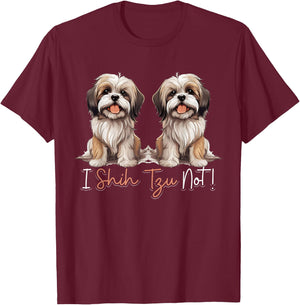 Shih Tzu Hsi Shih dog Pet Dog Breed I Shih Tzu Not! T-Shirt - T-Shirt | Maroon