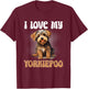 Yorkiepoo Dog Breed Pet I Love my Yorkiepoo Women Girls Kids T-Shirt - T-Shirt | Maroon
