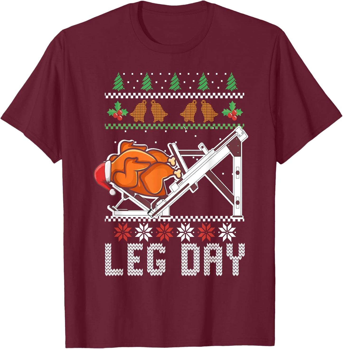 Ugly Christmas Sweater Dinner Workout leg day turkey T-Shirt - T-Shirt | Maroon