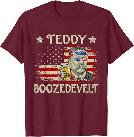Teddy Boozedevelt Funny Beer Drinking US President T-Shirt - T-Shirt | Maroon