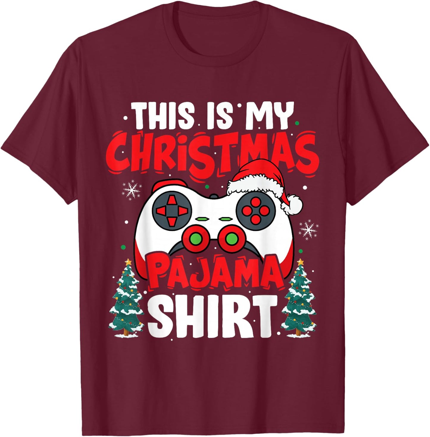 This is My Christmas Pajama Video Game Gamer Boys Teens T-Shirt - T-Shirt | Maroon