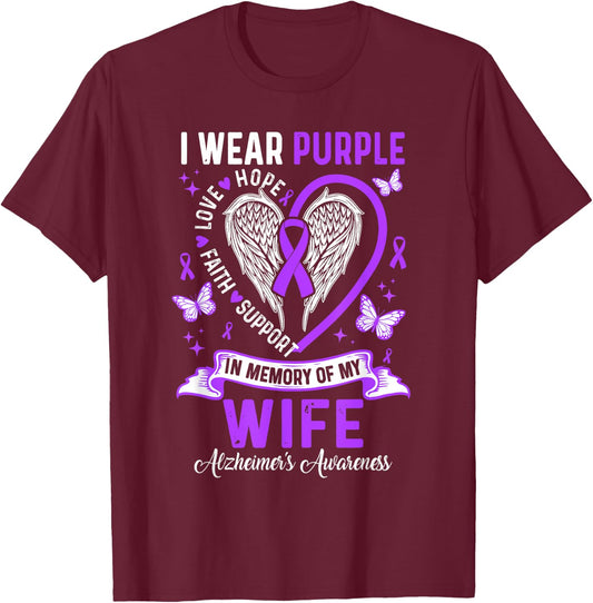 I Wear Purple In Memory Of My Wife Alzheimer's Awareness T-Shirt - T-Shirt | Maroon