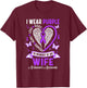 I Wear Purple In Memory Of My Wife Alzheimer's Awareness T-Shirt - T-Shirt | Maroon