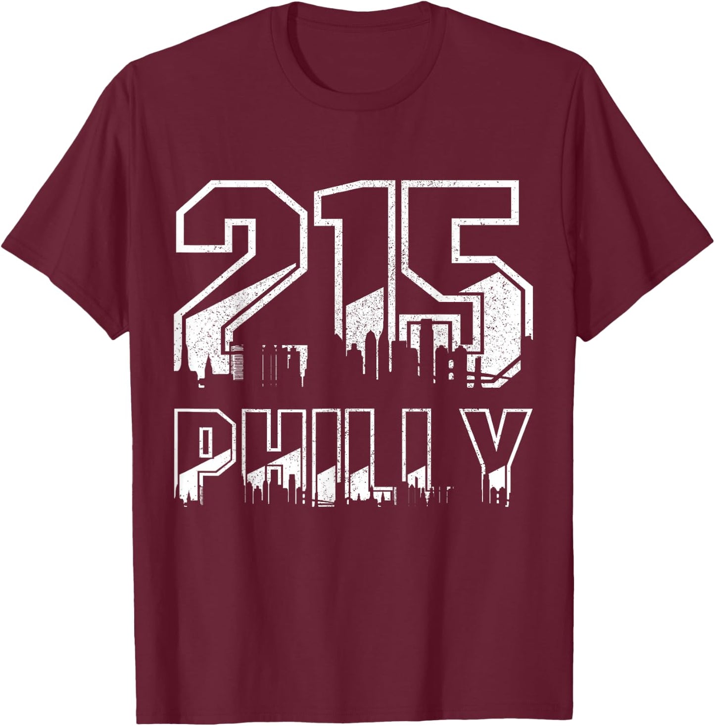 Philadelphia Pennsylvania Philly 215 Area Code Pride Skyline T-Shirt - T-Shirt | Maroon