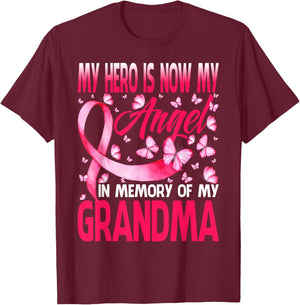 Hero Is Now My Angel In Memory Of My Grandma Breast Cancer T-Shirt - T-Shirt | Maroon