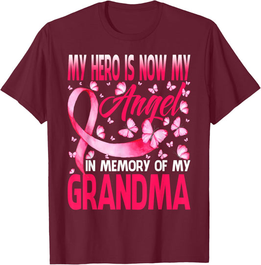 Hero Is Now My Angel In Memory Of My Grandma Breast Cancer T-Shirt - T-Shirt | Maroon