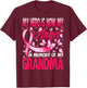 Hero Is Now My Angel In Memory Of My Grandma Breast Cancer T-Shirt - T-Shirt | Maroon