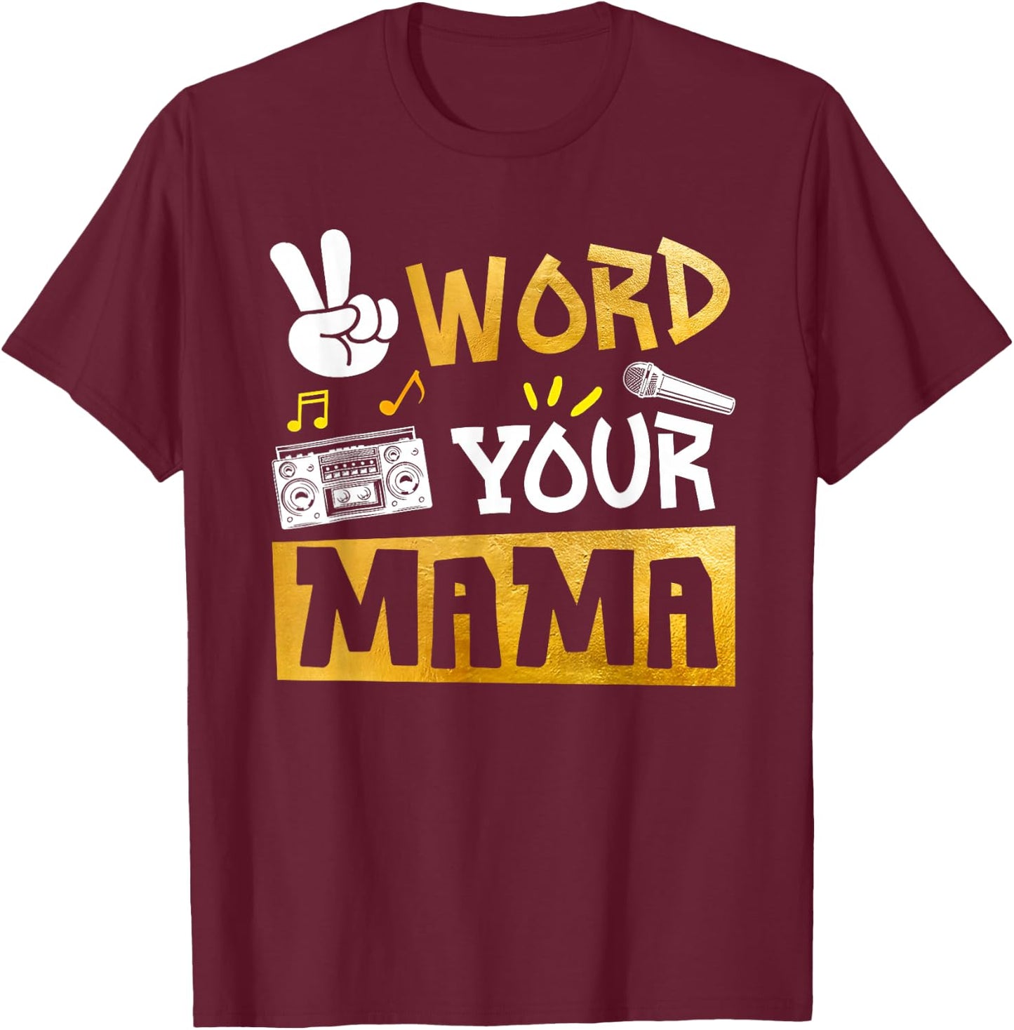 Word Your Mama - Mom Of The Birthday Two Legit To Quit T-Shirt - T-Shirt | Maroon