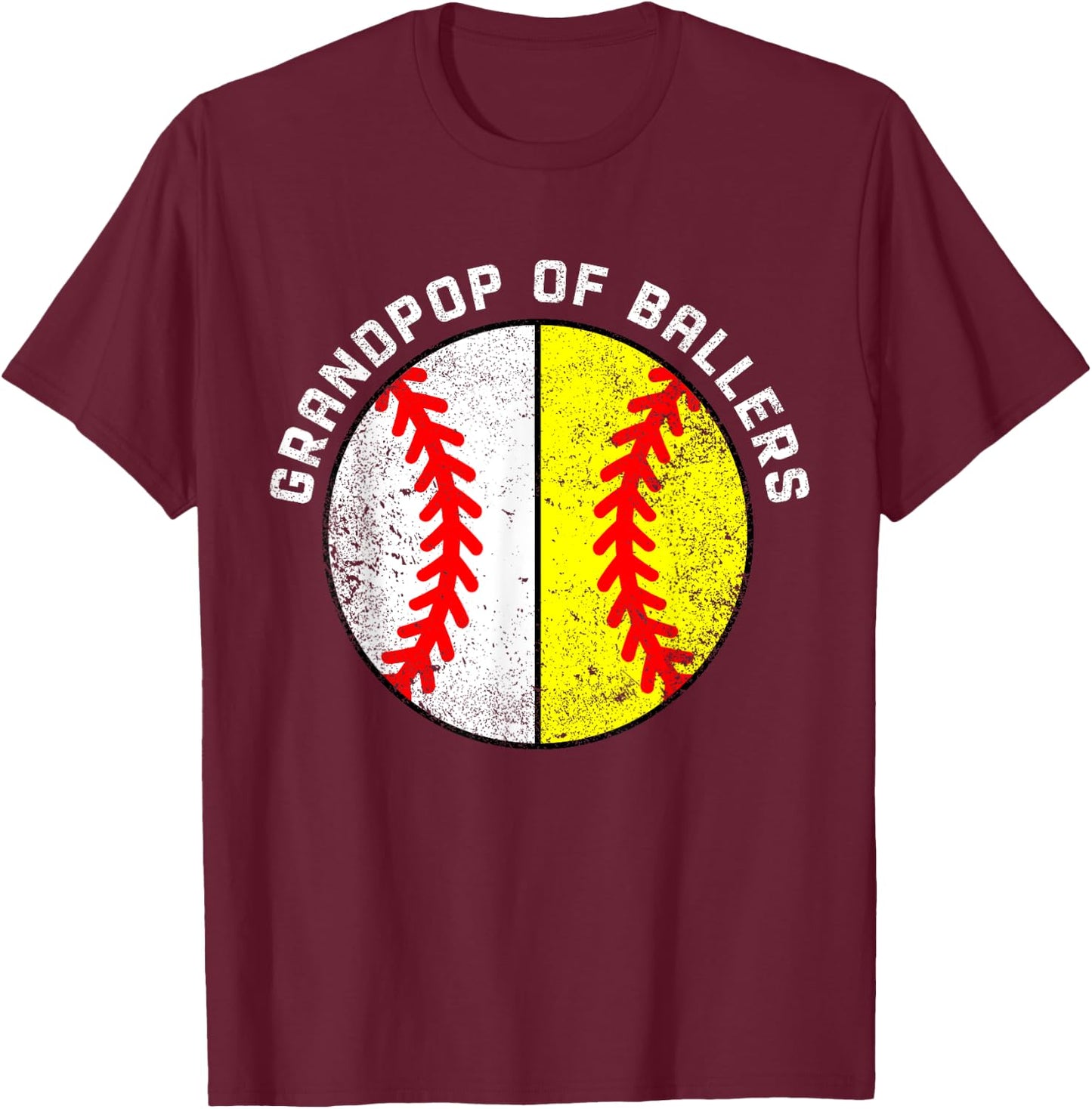 Grandpop Of Ballers Funny Baseball Softball Grandpop T-Shirt - T-Shirt | Maroon