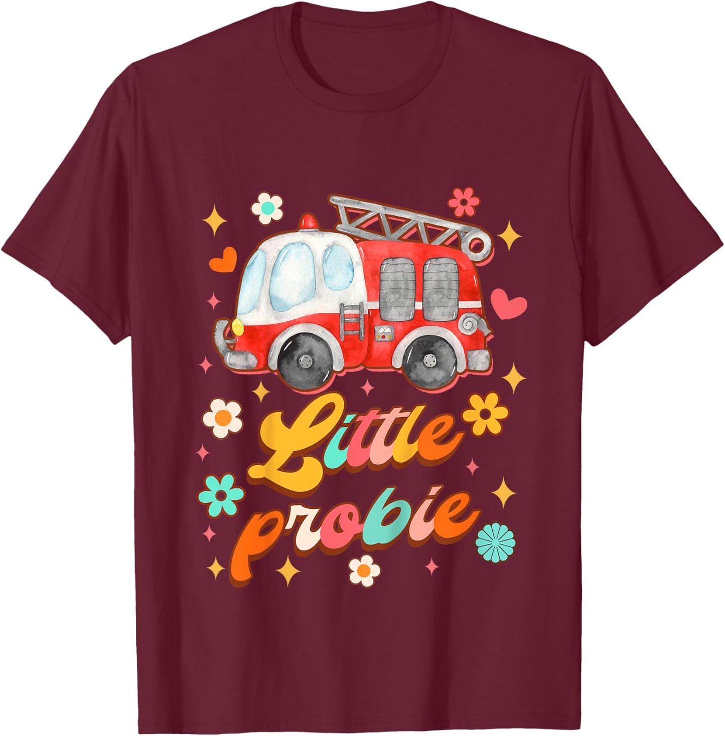 Kids Future Firefighter Baby Fireman Fire Truck Little Probie T-Shirt - T-Shirt | Maroon