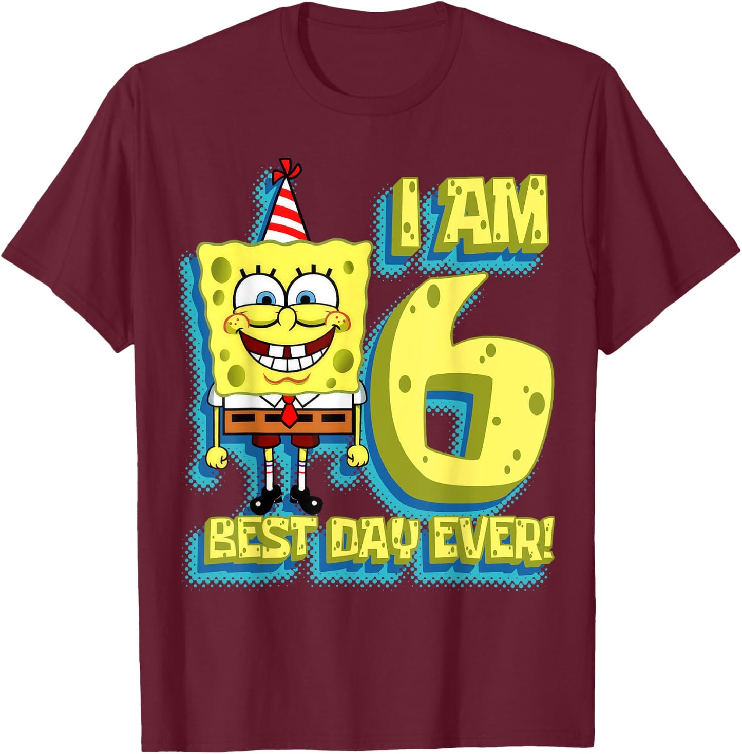 Mademark x SpongeBob SquarePants - SpongeBob SquarePants Birthday I am 6 Best Day Ever T-Shirt - T-Shirt | Maroon