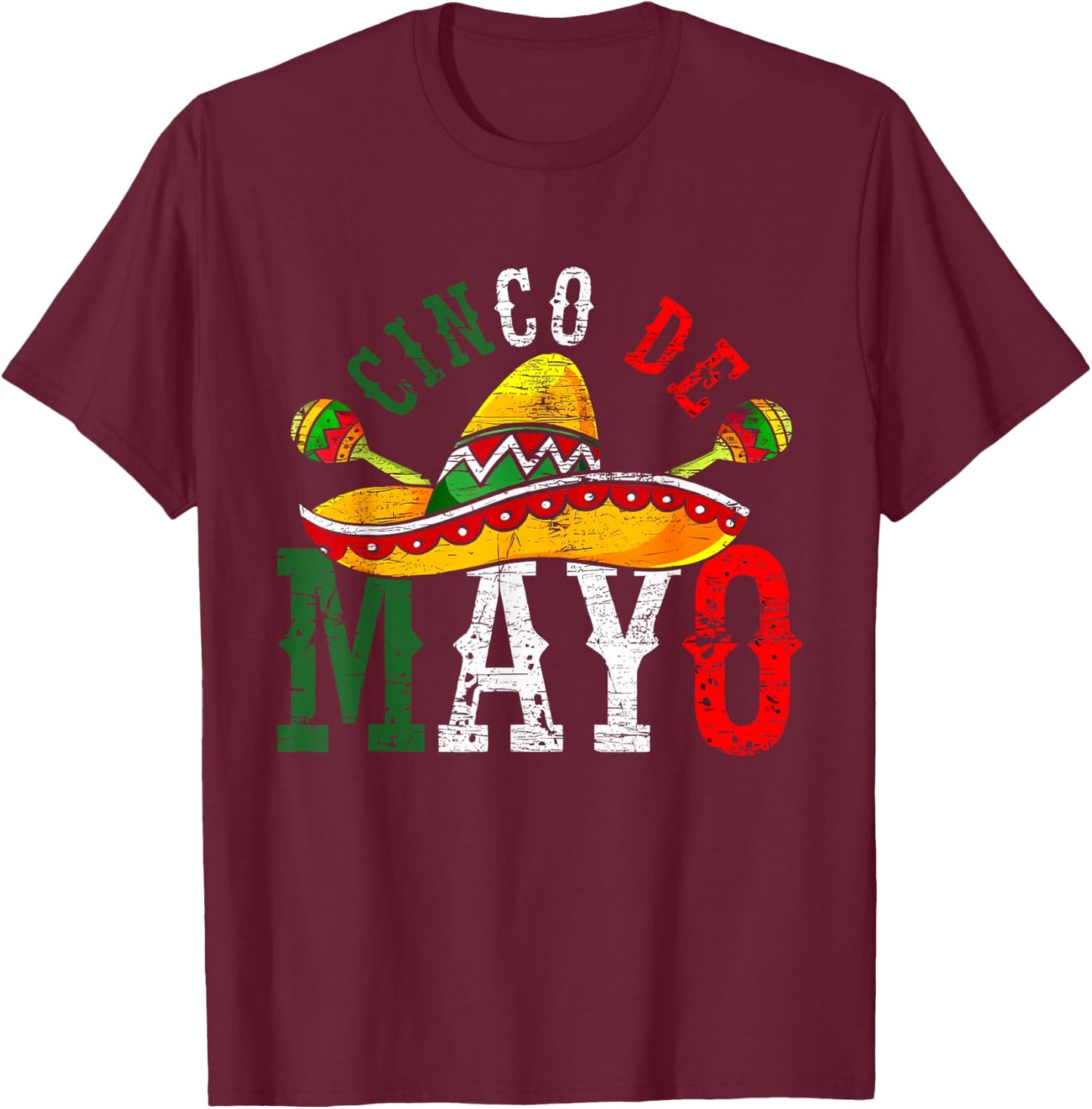 Cinco De Mayo Mexican Lets Fiesta 5 De Mayo Women Men T-Shirt - T-Shirt | Maroon