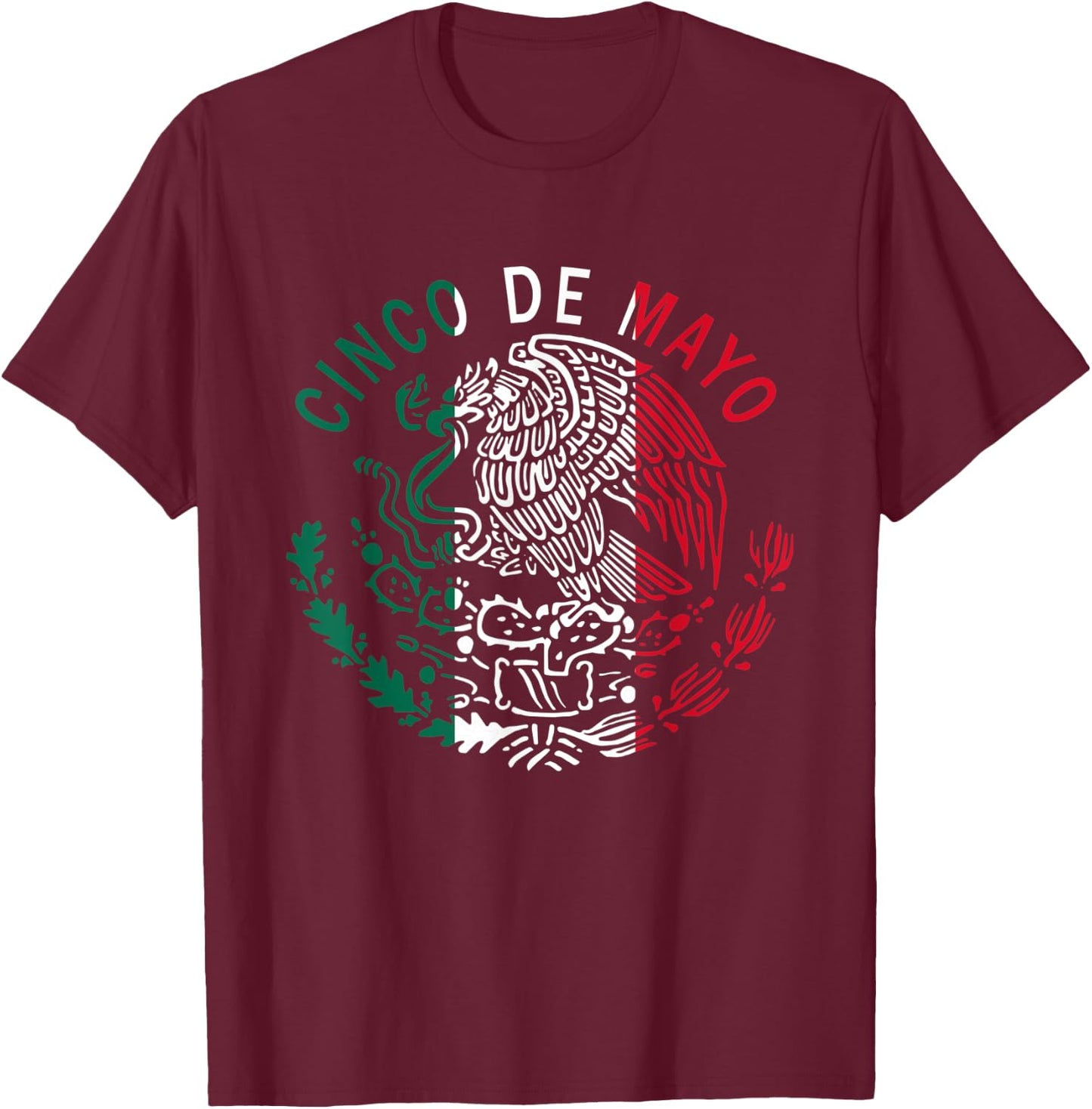 Cinco De Mayo Mexico Flag, Eagle, Cactus T-Shirt - T-Shirt | Maroon
