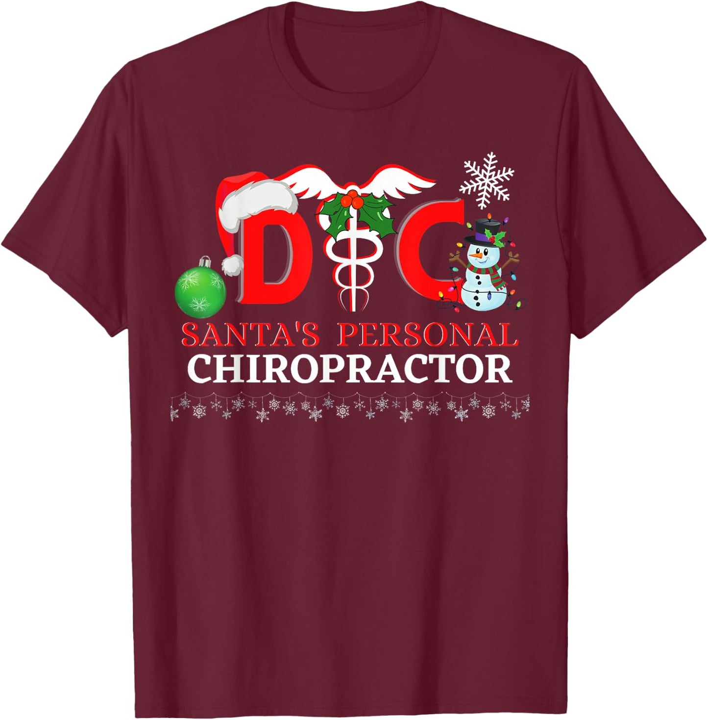 Santa's Personal Chiropractor Clinic Christmas Design T-Shirt - T-Shirt | Maroon