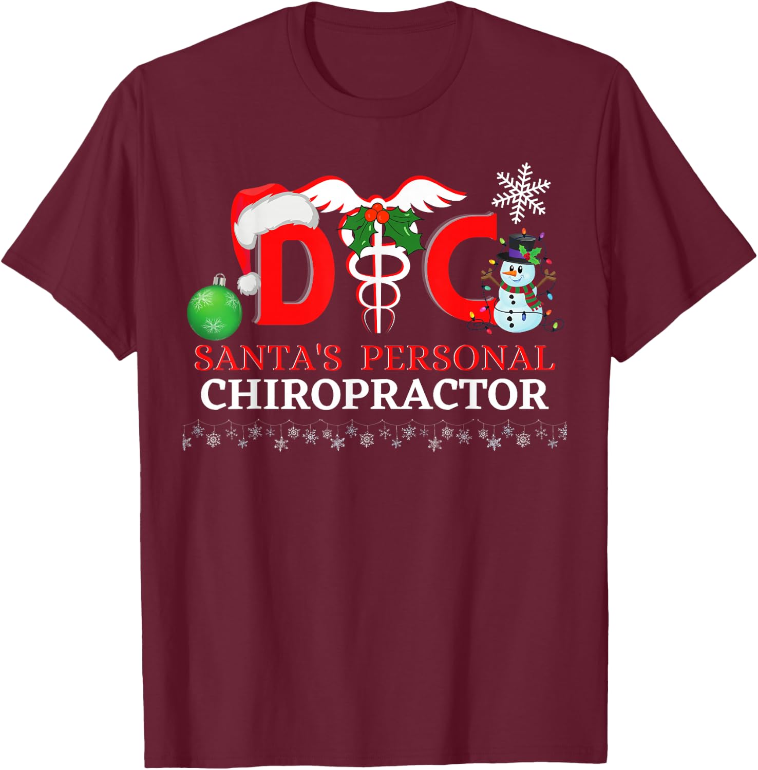 Santa's Personal Chiropractor Clinic Christmas Design T-Shirt - T-Shirt | Maroon