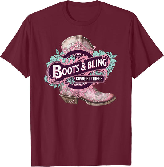 Boots and Bling Cowgirl Things Cute Western Country Rodeo T-Shirt - T-Shirt | Maroon