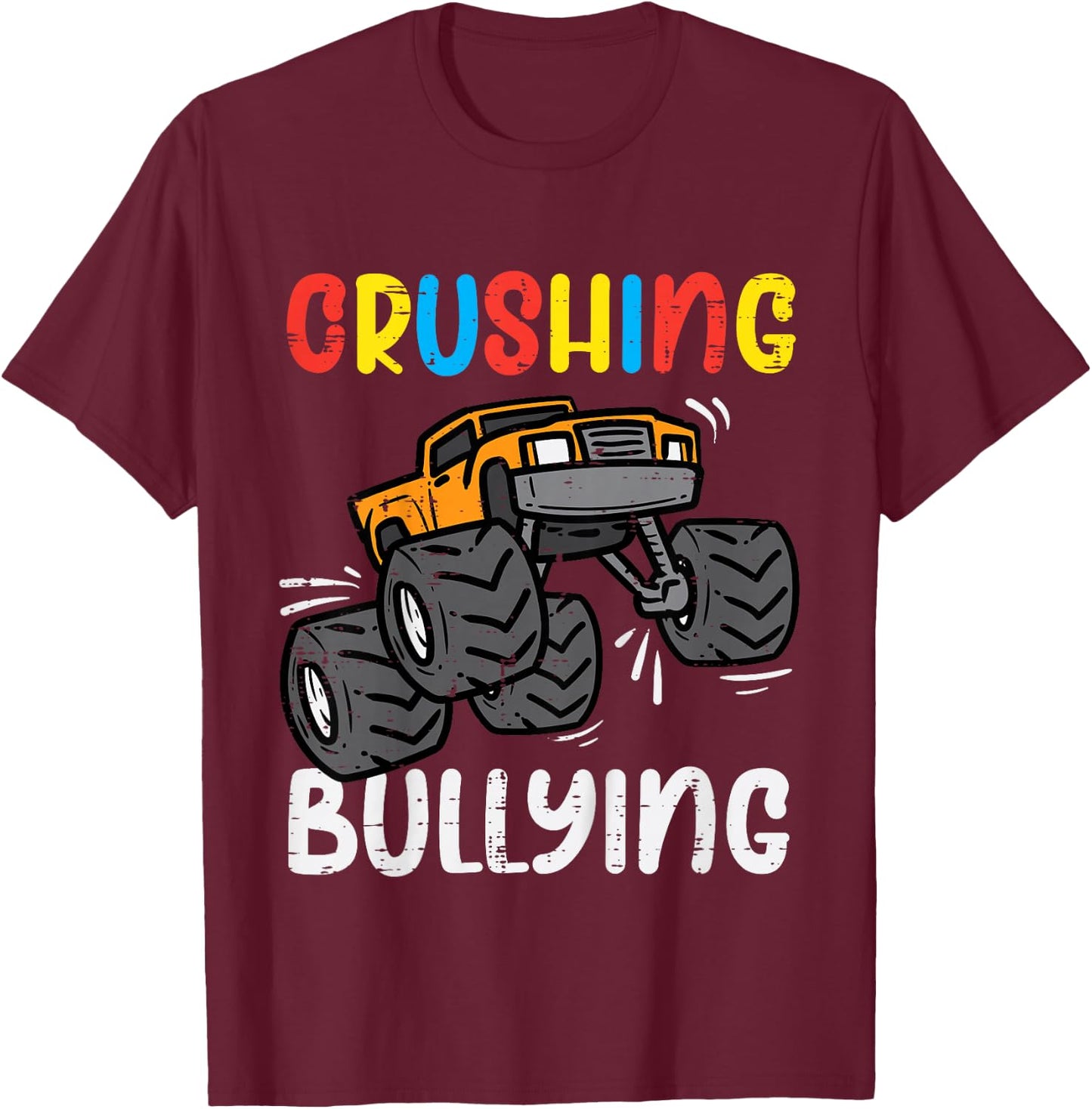 Kids Crushing Bullying Monster Truck Orange Unity Day Kids Boys T-Shirt - T-Shirt | Maroon