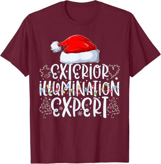 Exterior Illumination Expert Christmas Light Decorator T-Shirt - T-Shirt | Maroon